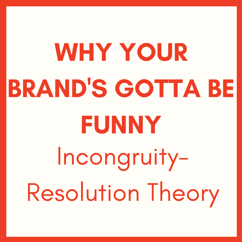 How to Use Incongruity to Keep Your Customers Interested